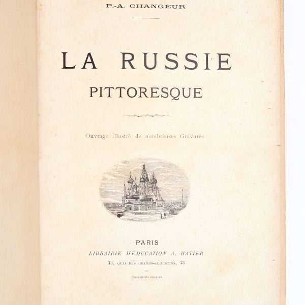 LA RUSSIE PITTORESQUE