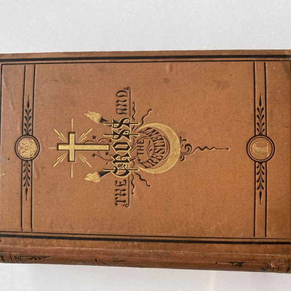 THE CROSS AND THE CRESCENT